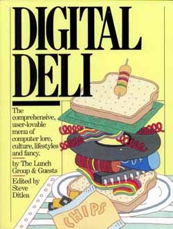 Digital Deli with contribution by Norman Schreiber
